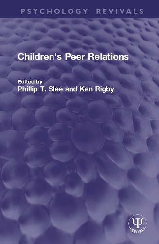 Children's Peer Relations.