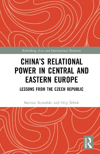 China's Relational Power in Central and Eastern Europe