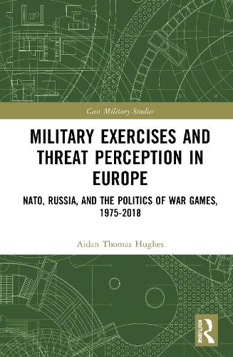 Military Exercises and Threat Perception in Europe