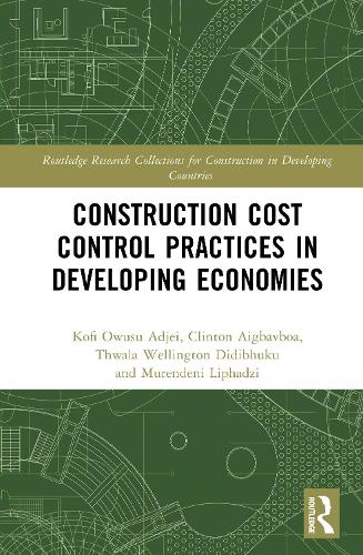 Construction Cost Control Practices in Developing Economies.