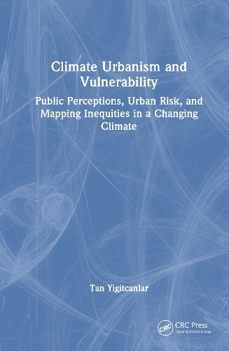 Climate Urbanism and Vulnerability