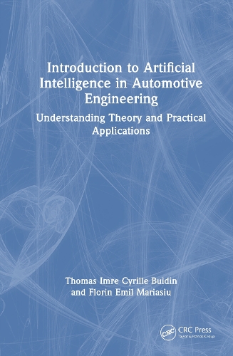 Introduction to Artificial Intelligence in Automotive Engineering: Understanding Theory and Practical Applications.