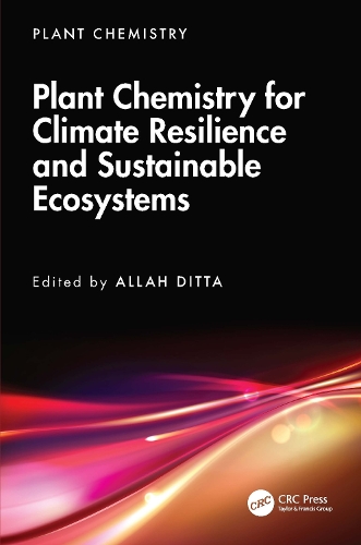 Plant Chemistry for Climate Resilience and Sustainable Ecosystems.
