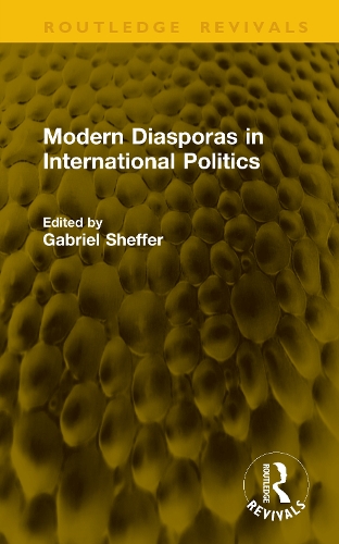 Modern Diasporas in International Politics.