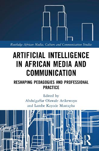 Artificial Intelligence in African Media and Communication