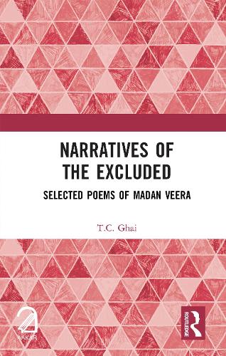 Narratives of the Excluded: Selected Poems of Madan Veera.