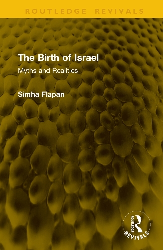 The Birth of Israel: Myths and Realities.