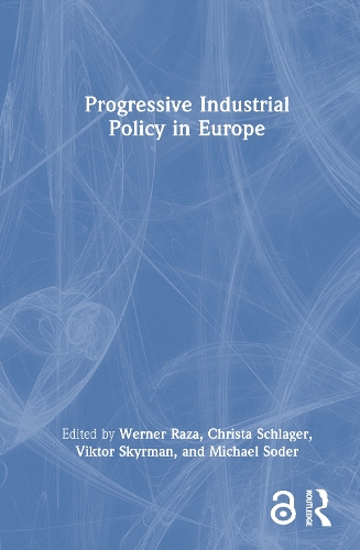 Progressive Industrial Policy in Europe.