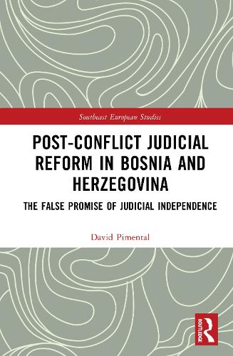 Post-Conflict Judicial Reform in Bosnia and Herzegovina