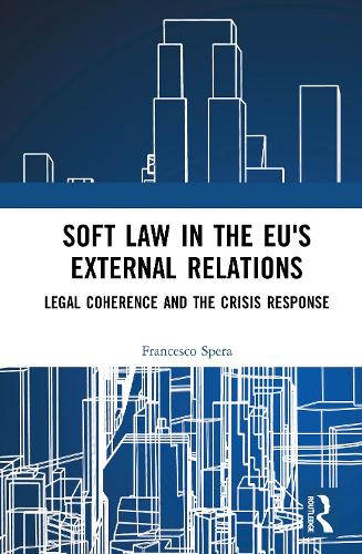 Soft Law in the EU's External Relations