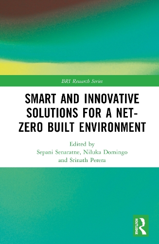 Smart and Innovative Solutions for a Net-Zero Built Environment.