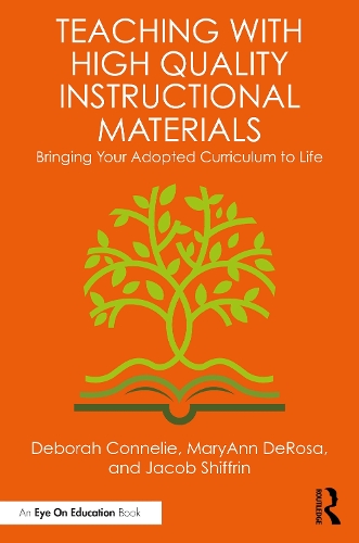 Teaching with High Quality Instructional Materials: Bringing Your Adopted Curriculum to Life.