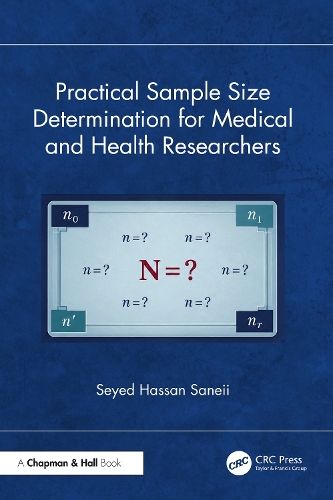 Practical Sample Size Determination for Medical and Health Researchers.