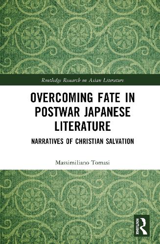 Overcoming Fate in Postwar Japanese Literature