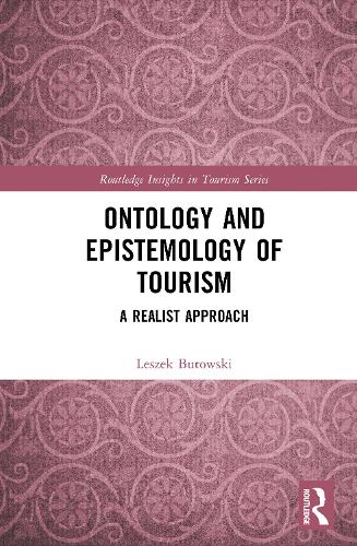 Ontology and Epistemology of Tourism