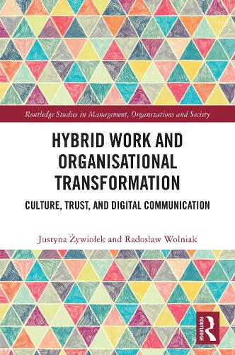 Hybrid Work and Organizational Transformation