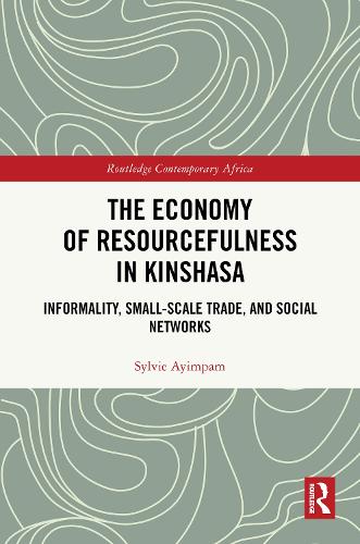The Economy of Resourcefulness in Kinshasa