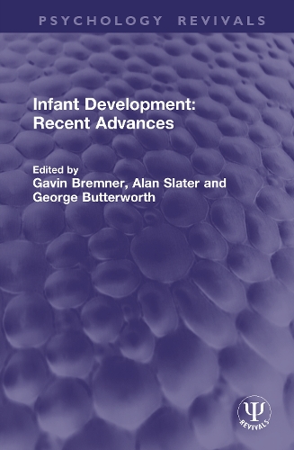 Infant Development: Recent Advances.