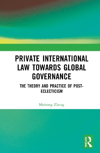 Private International Law Towards Global Governance