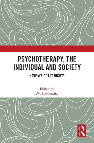 Psychotherapy, the Individual and Society