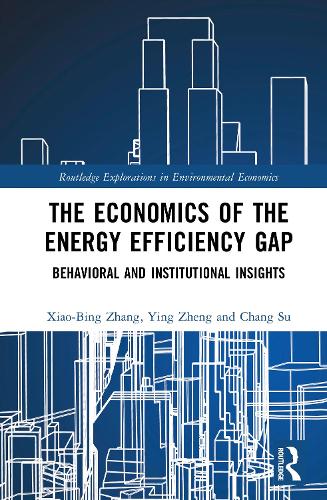 The Economics of the Energy Efficiency Gap: Behavioral and Institutional Insights.