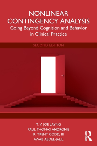Nonlinear Contingency Analysis: Going Beyond Cognition and Behavior in Clinical Practice. 2nd edition