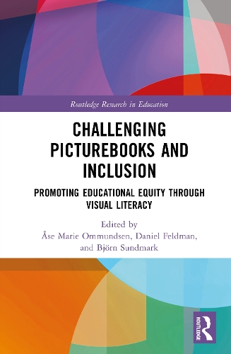 Challenging Picturebooks and Inclusion: Promoting Educational Equity Through Visual Literacy.