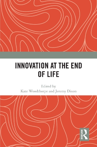 Innovation at the End of Life.