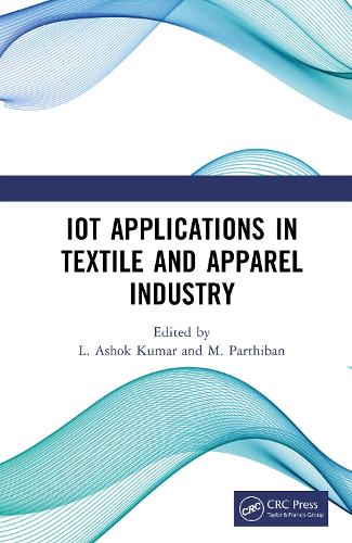 IoT Applications in Textile and Apparel Industry.