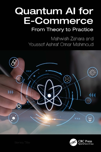 Quantum AI for E-Commerce: From Theory to Practice.