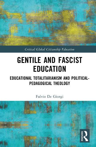 Gentile and Fascist Education
