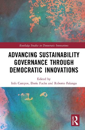 Advancing Sustainability Governance through Democratic Innovations.