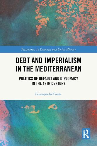 Debt and Imperialism in the Mediterranean