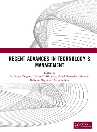 Recent Advances in Technology & Management.