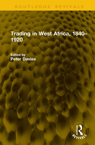 Trading in West Africa, 1840-1920.