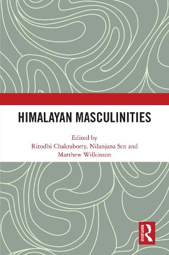 Himalayan Masculinities.