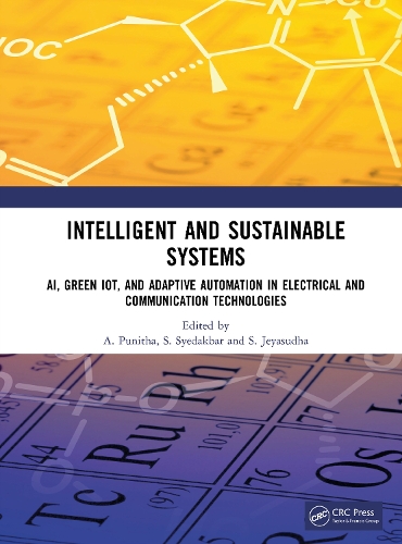 Intelligent and Sustainable Systems: AI, Green IoT, and Adaptive Automation in Electrical and Communication Technologies.
