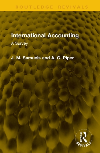 International Accounting: A Survey.