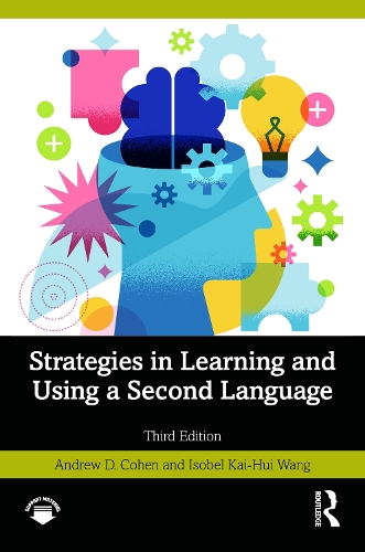 Strategies in Learning and Using a Second Language. 3rd edition