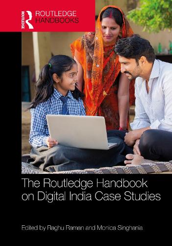 The Routledge Handbook on Digital India Case Studies: e-Governance Management Cases.