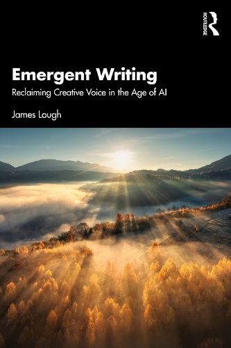 Emergent Writing: Reclaiming Creative Voice in the Age of AI.