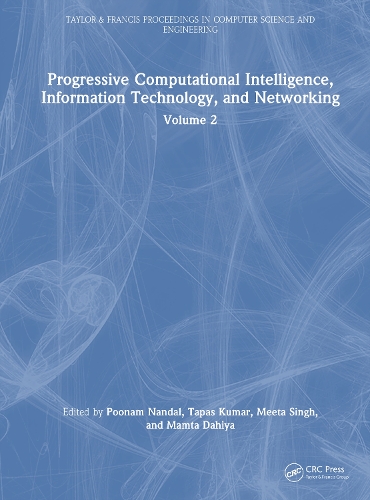 Progressive Computational Intelligence, Information Technology, and Networking: Volume 2.