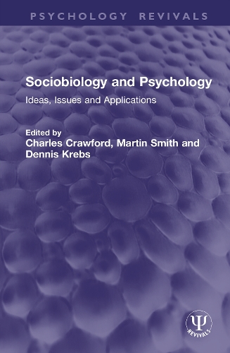 Sociobiology and Psychology: Ideas, Issues and Applications.