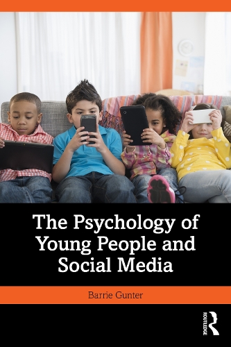 The Psychology of Young People and Social Media.