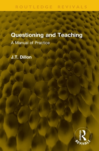 Questioning and Teaching: A Manual of Practice.