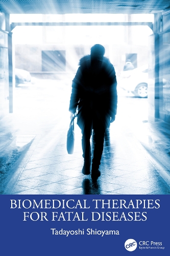 Biomedical Therapies for Fatal Diseases.