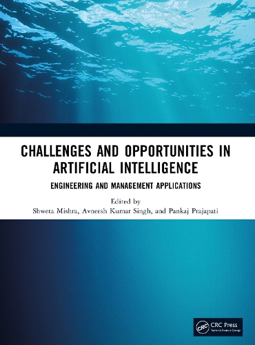 Challenges and Opportunities in Artificial Intelligence: Engineering and Management Applications.