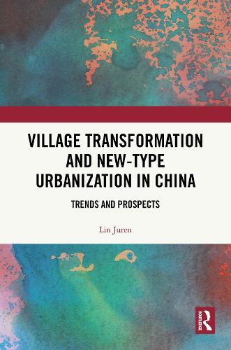 Village Transformation and New-type Urbanization in China