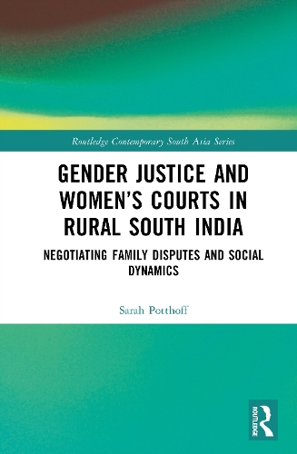 Gender Justice and Women's Courts in Rural South India
