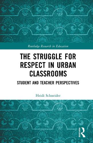 The Struggle for Respect in Urban Classrooms: Student and Teacher Perspectives.